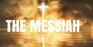 the Messiah
